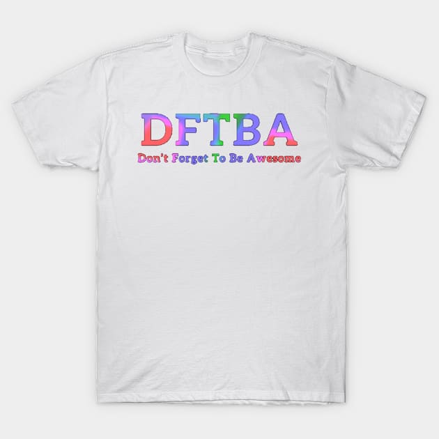 DFTBA T-Shirt by Amanda1775